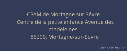 CPAM de Mortagne sur Sévre