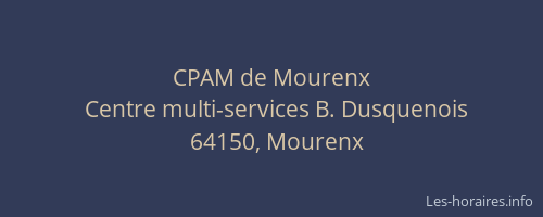 CPAM de Mourenx