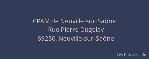 CPAM de Neuville-sur-Saône
