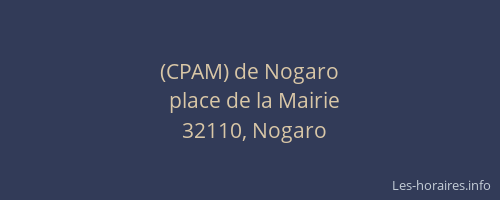 (CPAM) de Nogaro