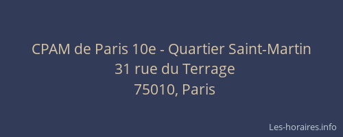 CPAM de Paris 10e - Quartier Saint-Martin