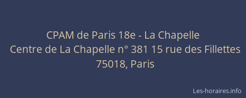 CPAM de Paris 18e - La Chapelle