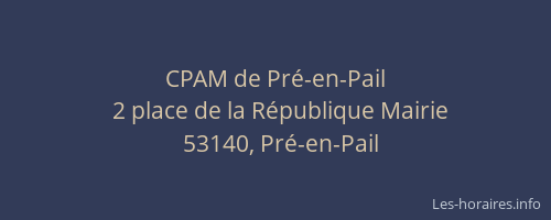 CPAM de Pré-en-Pail