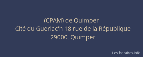(CPAM) de Quimper