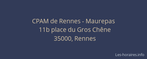 CPAM de Rennes - Maurepas