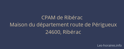 CPAM de Rib&eacute;rac