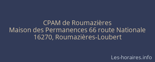 CPAM de Roumazières