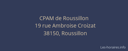 CPAM de Roussillon