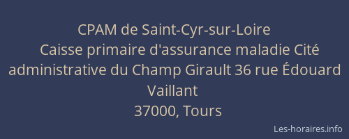 CPAM de Saint-Cyr-sur-Loire