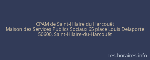 CPAM de Saint-Hilaire du Harcouët
