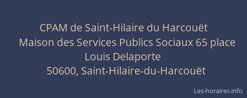 CPAM de Saint-Hilaire du Harcouët