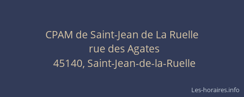 CPAM de Saint-Jean de La Ruelle
