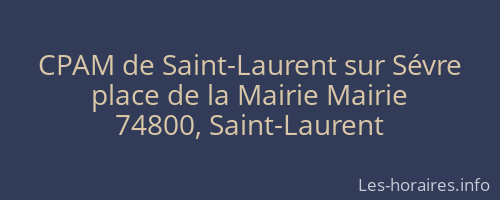 CPAM de Saint-Laurent sur Sévre