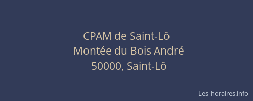 CPAM de Saint-L&ocirc;