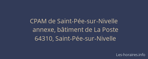 CPAM de Saint-P&eacute;e-sur-Nivelle