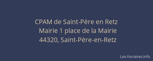 CPAM de Saint-Pére en Retz