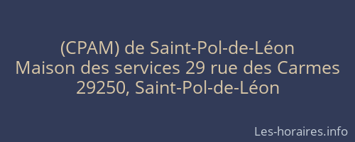(CPAM) de Saint-Pol-de-Léon