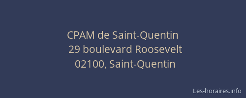 CPAM de Saint-Quentin
