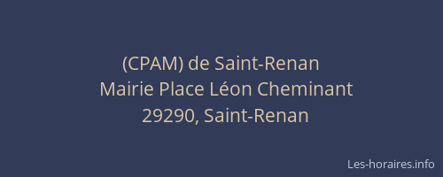 (CPAM) de Saint-Renan