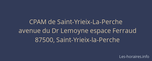 CPAM de Saint-Yrieix-La-Perche