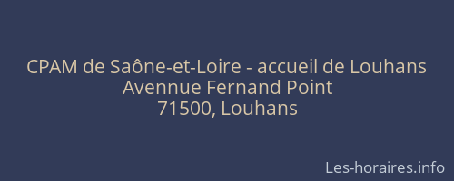 CPAM de Saône-et-Loire - accueil de Louhans