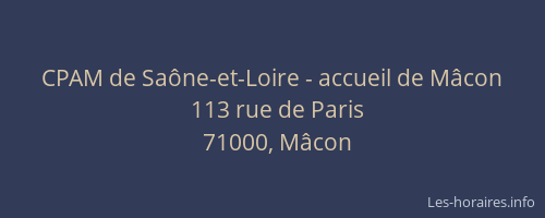 CPAM de Saône-et-Loire - accueil de Mâcon
