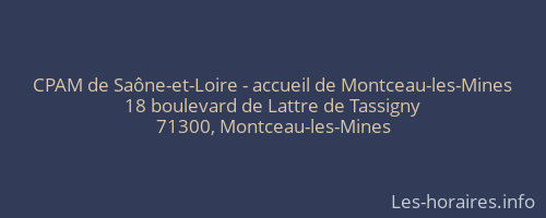 CPAM de Saône-et-Loire - accueil de Montceau-les-Mines