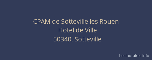 CPAM de Sotteville les Rouen