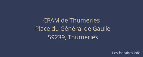 CPAM de Thumeries