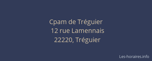 Cpam de Tr&eacute;guier