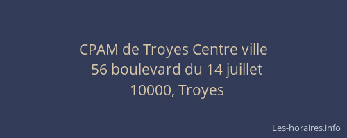 CPAM de Troyes Centre ville