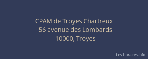 CPAM de Troyes Chartreux