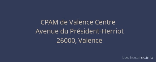 CPAM de Valence Centre