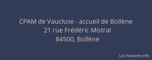 CPAM de Vaucluse - accueil de Boll&egrave;ne