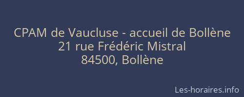 CPAM de Vaucluse - accueil de Bollène