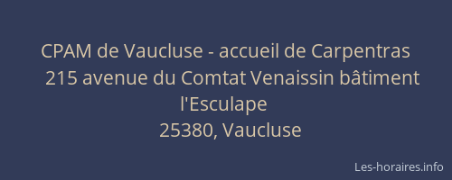 CPAM de Vaucluse - accueil de Carpentras
