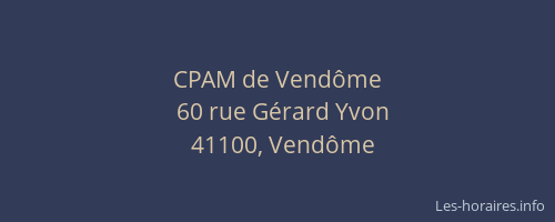 CPAM de Vend&ocirc;me