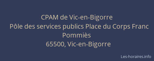 CPAM de Vic-en-Bigorre