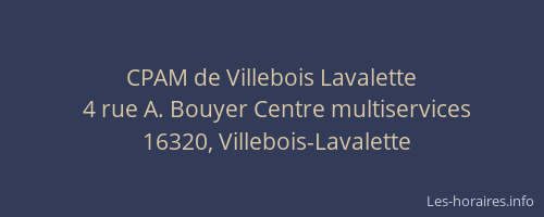CPAM de Villebois Lavalette