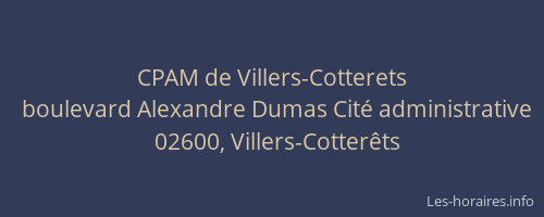 CPAM de Villers-Cotterets