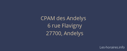 CPAM des Andelys
