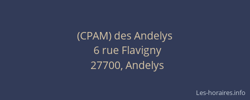 (CPAM) des Andelys