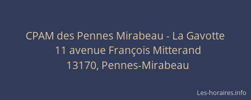 CPAM des Pennes Mirabeau - La Gavotte