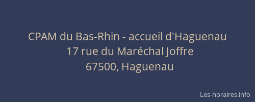CPAM du Bas-Rhin - accueil d'Haguenau