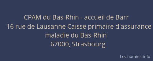 CPAM du Bas-Rhin - accueil de Barr