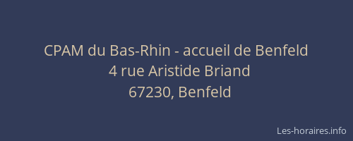 CPAM du Bas-Rhin - accueil de Benfeld