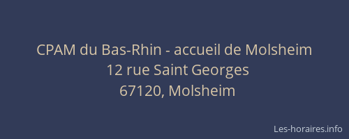 CPAM du Bas-Rhin - accueil de Molsheim