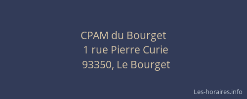 CPAM du Bourget