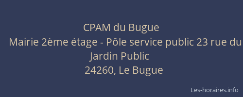 CPAM du Bugue
