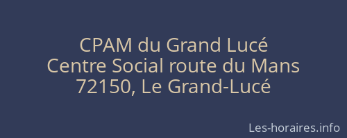 CPAM du Grand Lucé